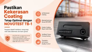 deteksi kekerasan coating menggunakan teknologi Buchholz NOVOTEST TB-1
